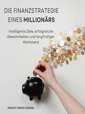 cover image of Die Finanzstrategie eines Millionärs